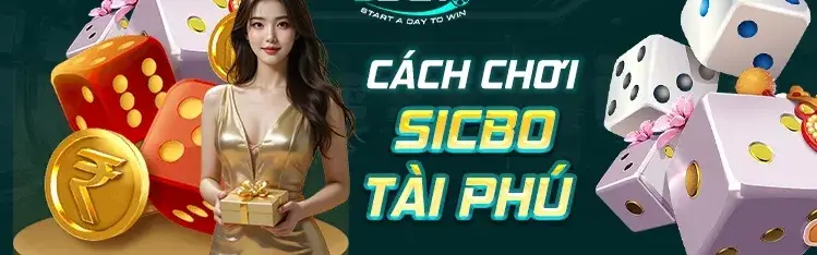 Khám Phá Sicbo Tài Phú Nhà Cái HitClub - Trò Chơi Cờ Bạc Độc Đáo